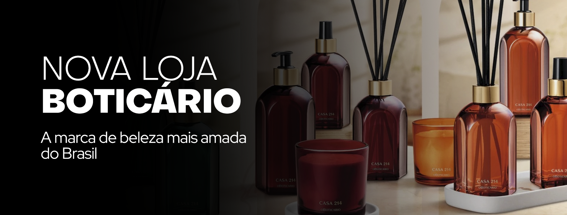 O Boticário chegou